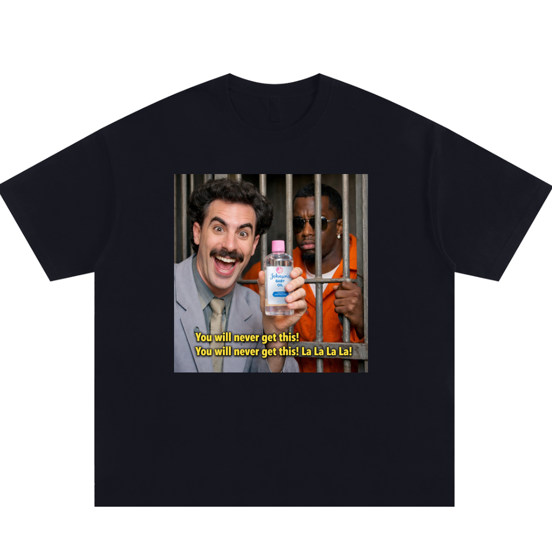 Borat Funny Baby Oil Cotton T-Shirt